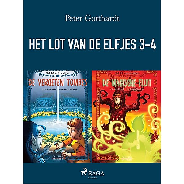Het lot van de elfjes 3-4 / Het lot van de elfjes, Peter Gotthardt