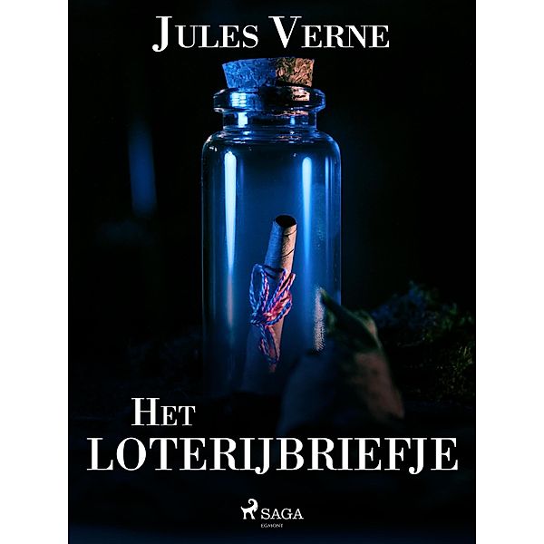 Het loterijbriefje / World Classics, Jules Verne