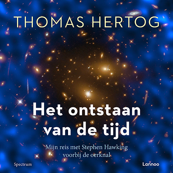 Het ontstaan van de tijd, Thomas Hertog