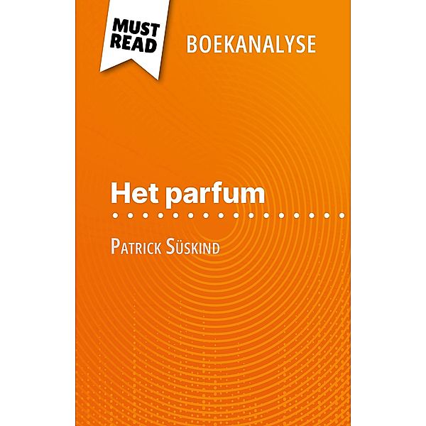 Het parfum van Patrick Süskind (Boekanalyse), Vincent Jooris