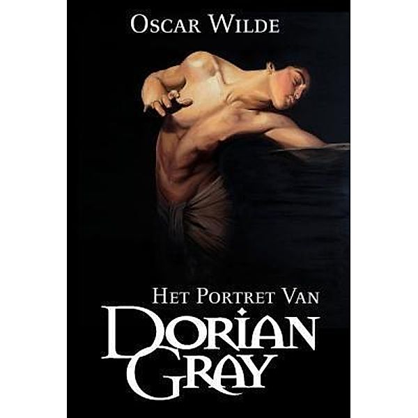 Het Portret Van Dorian Gray / SC Active Business Development SRL, Oscar Wilde