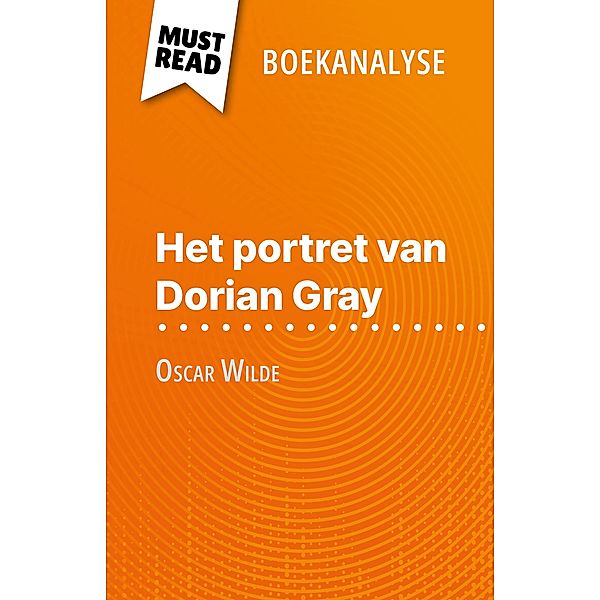 Het portret van Dorian Gray van Oscar Wilde (Boekanalyse), Vincent Guillaume