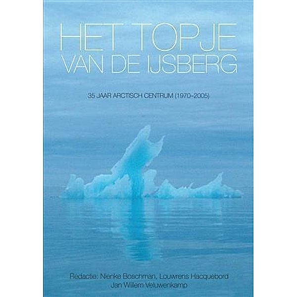 Het topje van de ijsberg, Nienke Boschman