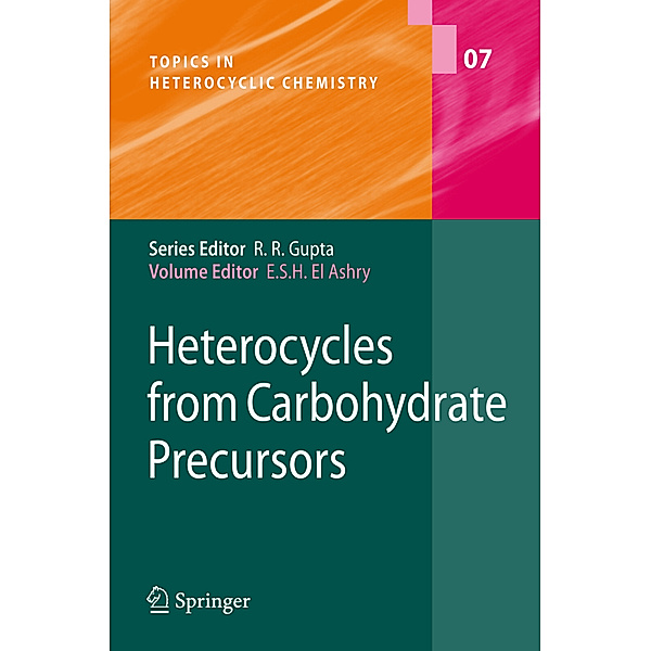 Heterocycles from Carbohydrate Precursors