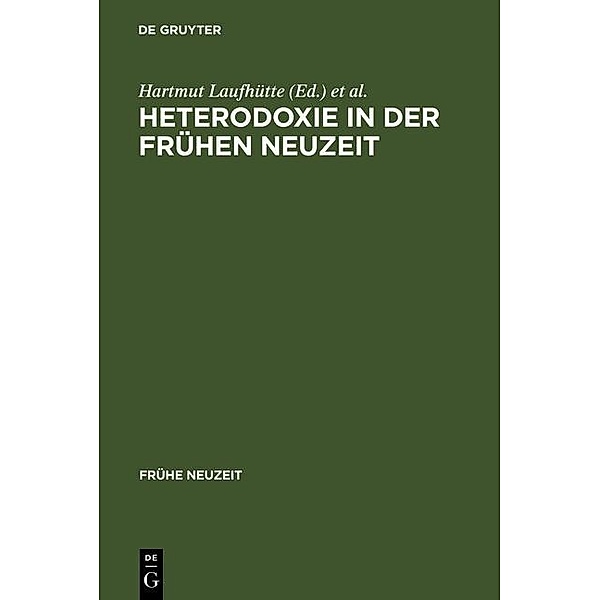Heterodoxie in der Frühen Neuzeit / Frühe Neuzeit Bd.117