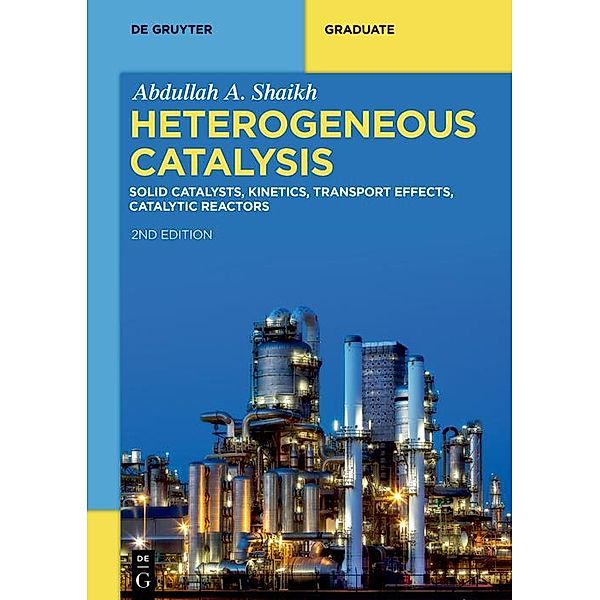 Heterogeneous Catalysis / De Gruyter Textbook, Abdullah A. Shaikh