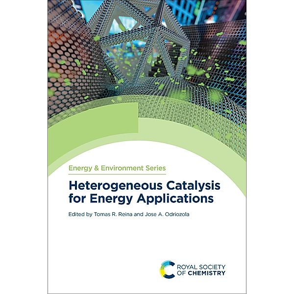 Heterogeneous Catalysis for Energy Applications / ISSN