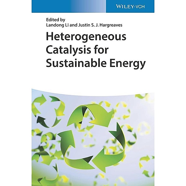 Heterogeneous Catalysis for Sustainable Energy