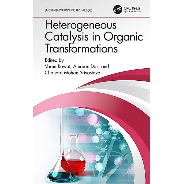Heterogeneous Catalysis in Organic Transformations