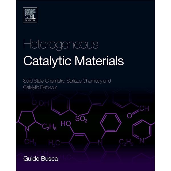 Heterogeneous Catalytic Materials, Guido Busca