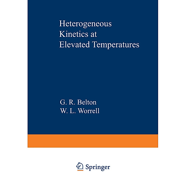 Heterogeneous Kinetics at Elevated Temperatures