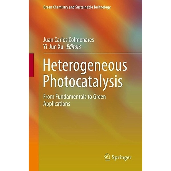 Heterogeneous Photocatalysis / Green Chemistry and Sustainable Technology
