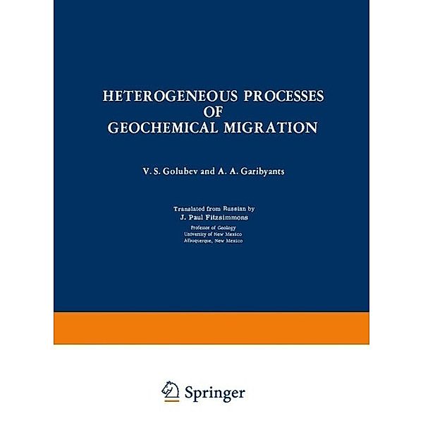 Heterogeneous Processes of Geochemical Migration, V. S. Golubev