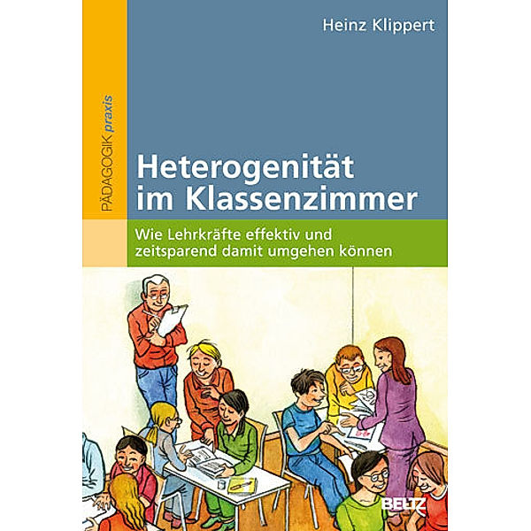 Heterogenität im Klassenzimmer, Heinz Klippert