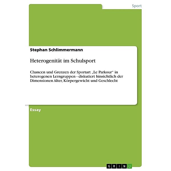 Heterogenität im Schulsport, Stephan Schlimmermann