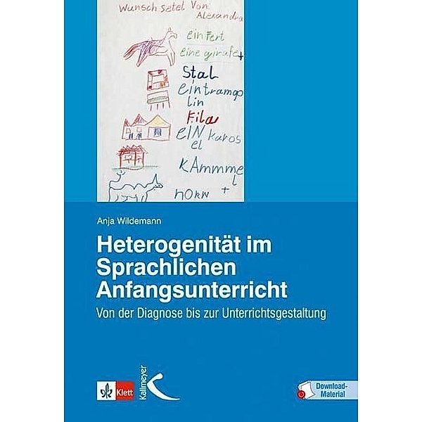 Heterogenität im Sprachlichen Anfangsunterricht, m. 42 Beilage, Anja Wildemann