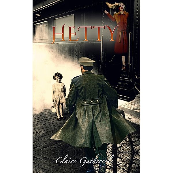 Hetty / Austin Macauley Publishers Ltd, Claire Gathercole