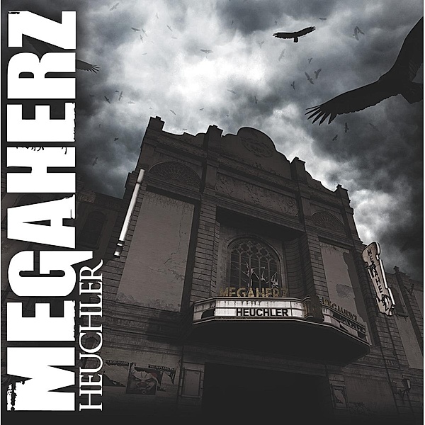 Heuchler (Vinyl), Megaherz