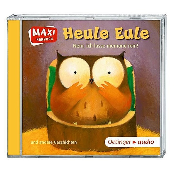Heule Eule / Nein, ich lasse niemand rein! und andere Geschichten, Audio-CD, Paul Friester, Anja Fröhlich, Susanne Lütje