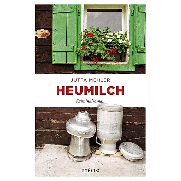 Heumilch, Jutta Mehler