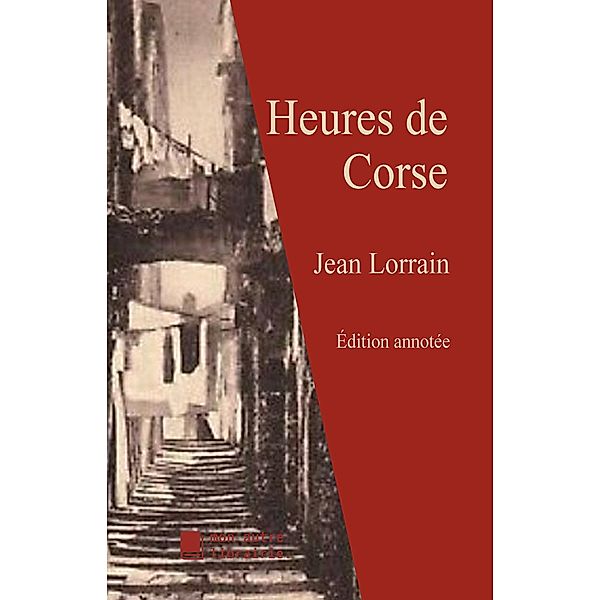 Heures de Corse, Jean Lorrain