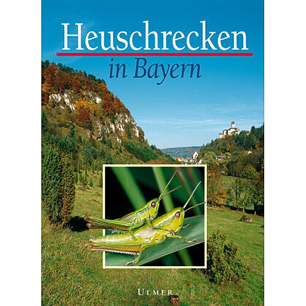 Heuschrecken in Bayern, Helmut Schlumprecht, Georg Waeber