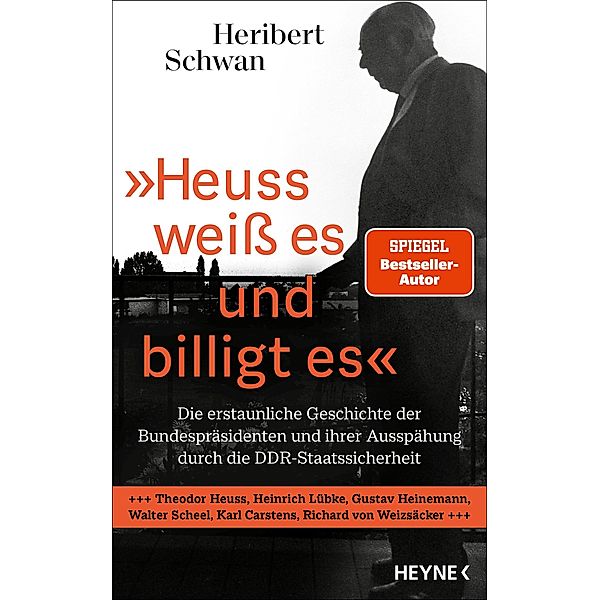 »Heuss weiss es und billigt es«, Heribert Schwan