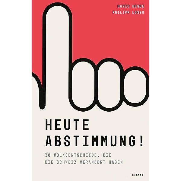 Heute Abstimmung!, Philipp Loser, David Hesse