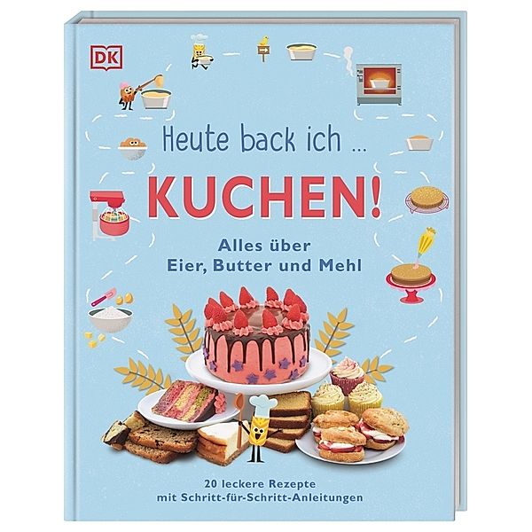 Heute back ich ... Kuchen!