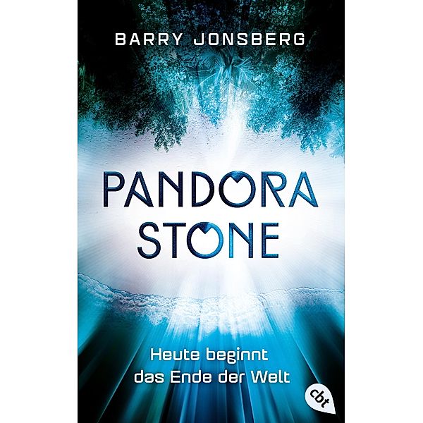 Heute beginnt das Ende der Welt / Pandora Stone Bd.1, Barry Jonsberg