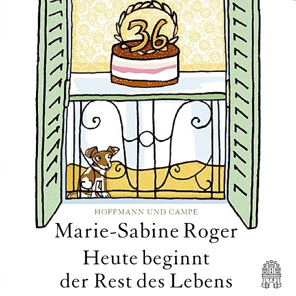 Heute beginnt der Rest des Lebens, Marie-Sabine Roger