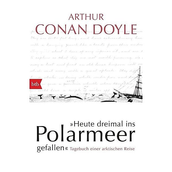 Heute dreimal ins Polarmeer gefallen, Arthur Conan Doyle
