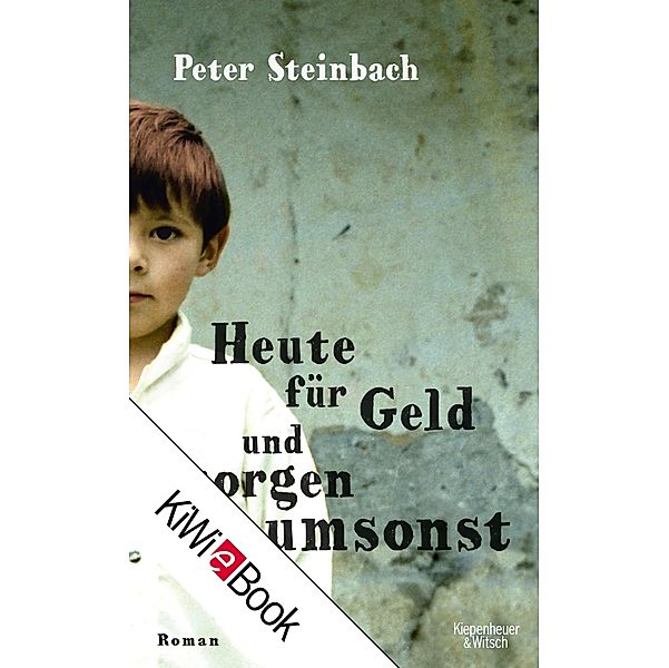 Heute für Geld und morgen umsonst, Peter Steinbach