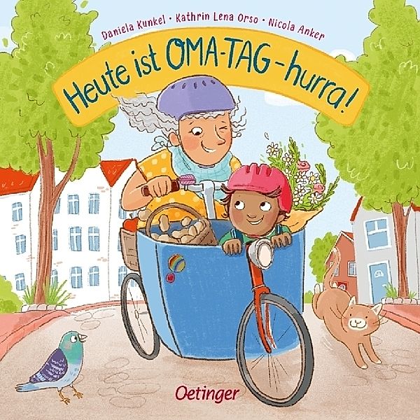 Heute ist Oma-Tag - hurra!, Kathrin Lena Orso, Nicola Anker