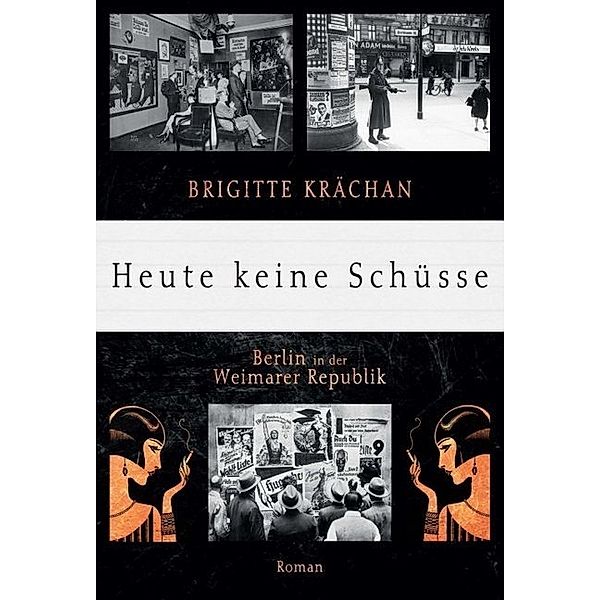 Heute keine Schüsse, Brigitte Krächan