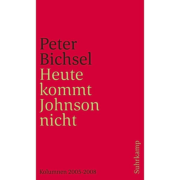 Heute kommt Johnson nicht, Peter Bichsel