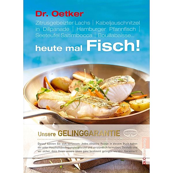 Heute mal Fisch / Basis Reihe Bd.2, Oetker