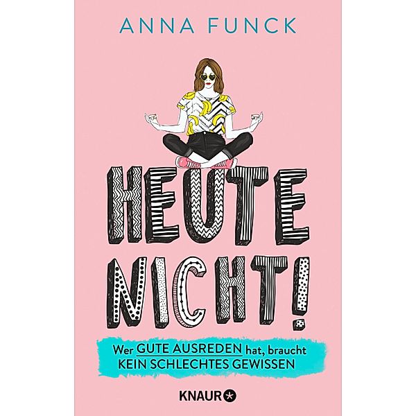 Heute nicht!, Anna Funck