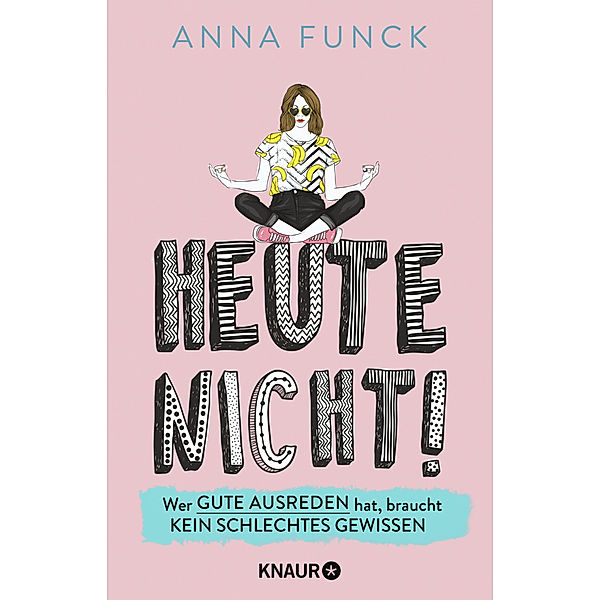 Heute nicht!, Anna Funck