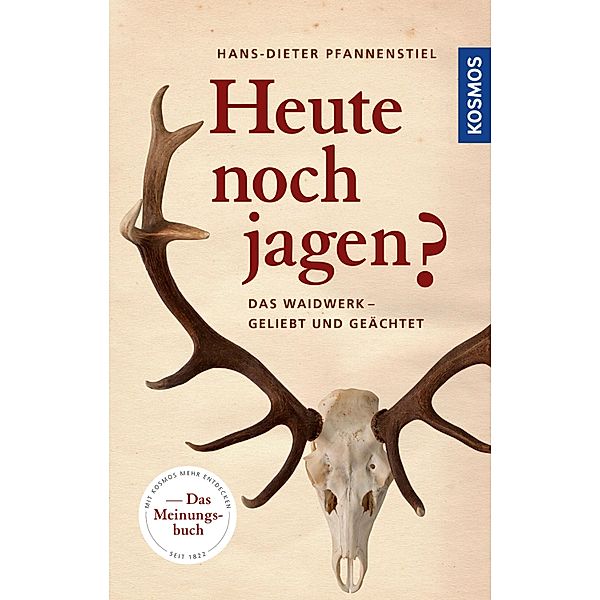 Heute noch jagen?, Hans-Dieter Pfannenstiel