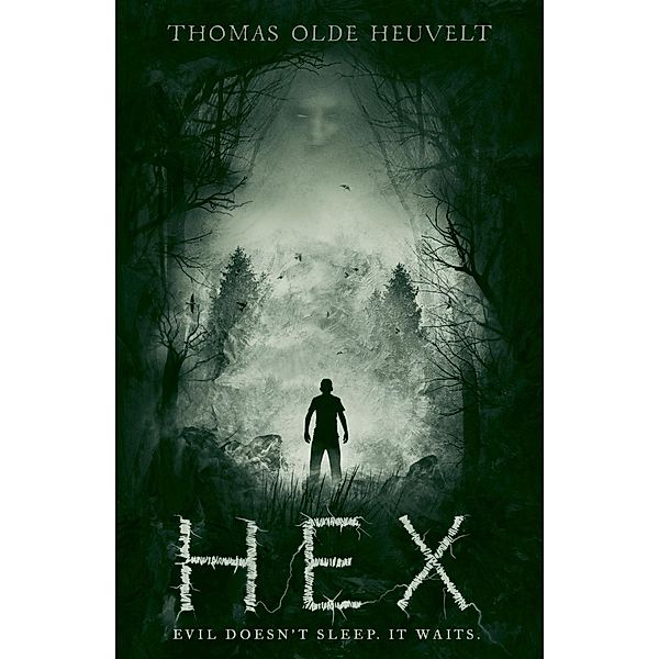 HEX, Thomas Olde Heuvelt