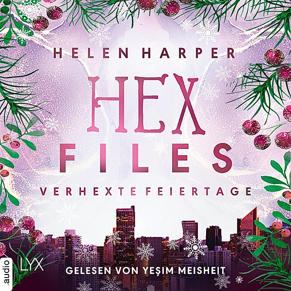 Hex Files - 3 - Verhexte Feiertage, Helen Harper