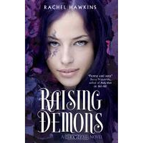 Hex Hall: Raising Demons, Rachel Hawkins
