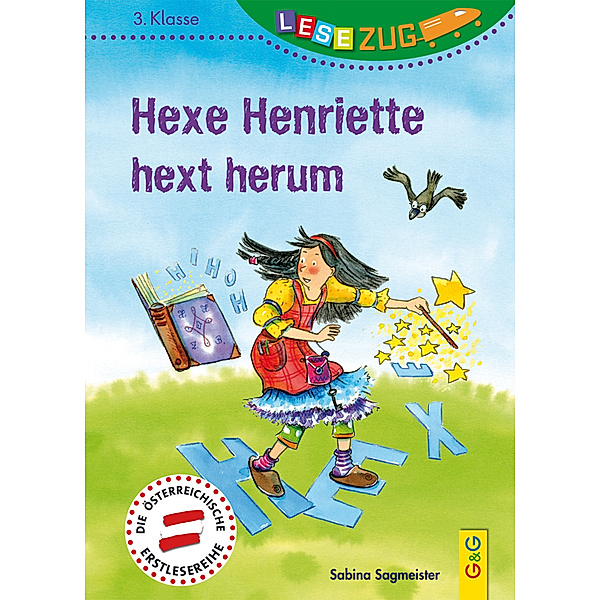 Hexe Henriette hext herum, Sabina Sagmeister
