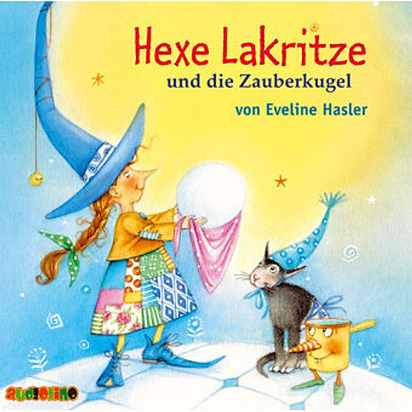 Hexe Lakritze und die Zauberkugel, 1 Audio-CD, Eveline Hasler