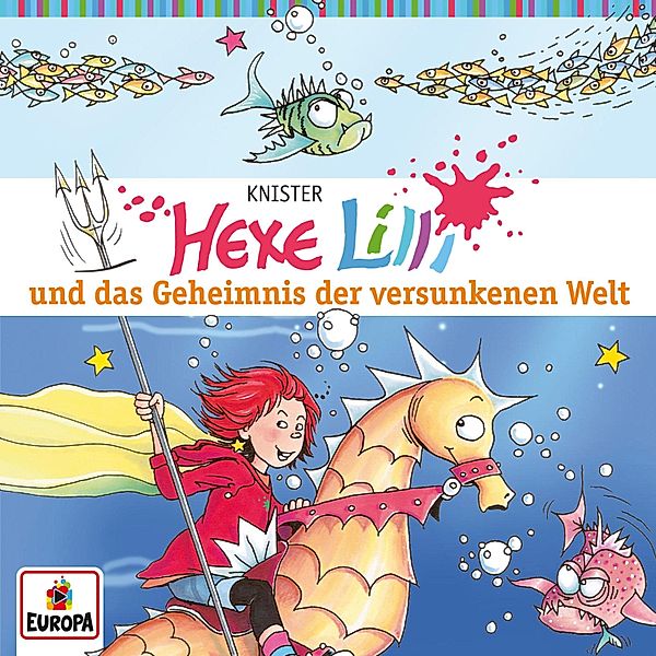 Hexe Lilli - 8 - Folge 08: Hexe Lilli und das Geheimnis der versunkenen Welt, Knister, Wanda Osten