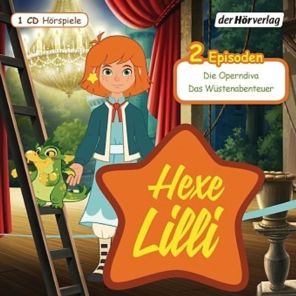 Hexe Lilli - Die Operndiva / Das Wüstenabenteuer, 1 Audio-CD, Eva Wehrum