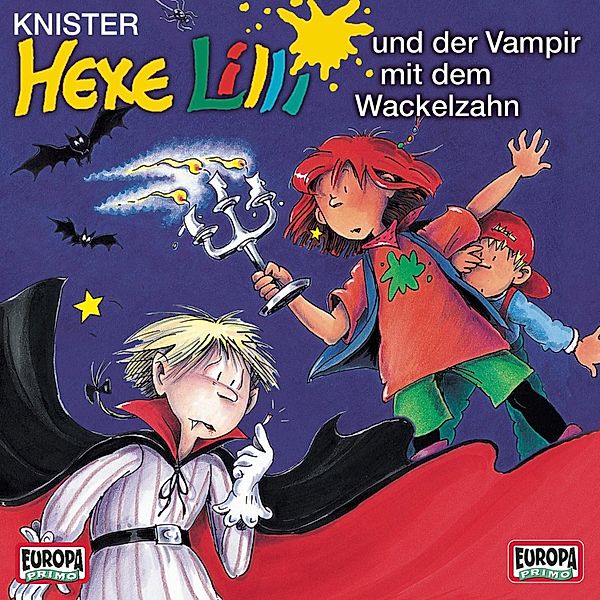 Hexe Lilli - Hexe Lilli und der Vampir mit dem Wackelzahn, Knister, Wanda Osten