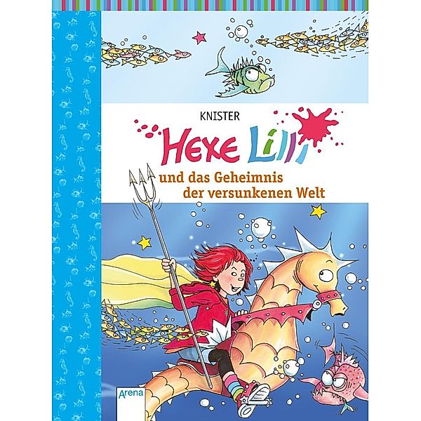 Hexe Lilli und der Geheimnis der versunkenen Welt / Hexe Lilli Bd.8, Knister