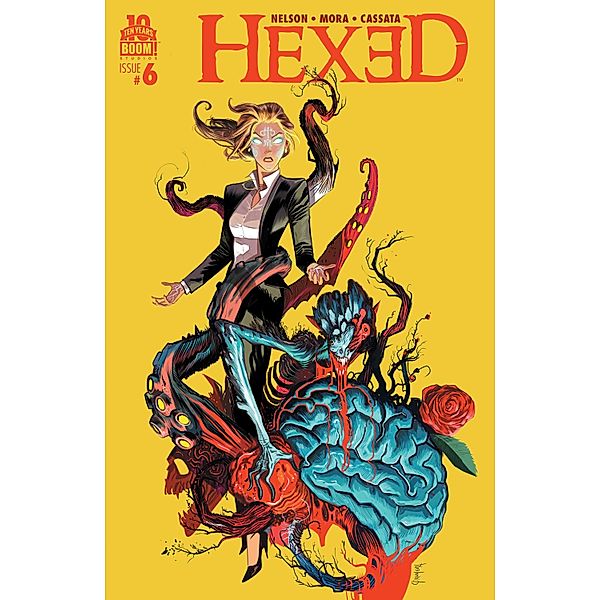 Hexed: The Harlot and the Thief #6, Michael Alan Nelson